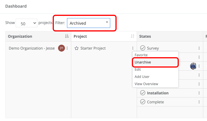 Dashboard with the archived filter on. How to un-archive the project.  